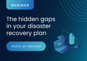 Virtual IT Group Webinar: The Hidden Gaps in your disaster recovery plan